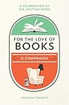 For the Love of Books by Graham Tarrant