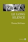 Le long silence (...