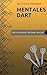 Mentales Dart: Treffsicherh...