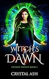 Witch's Dawn by Crystal Ash