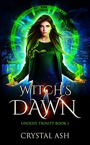 Witch's Dawn (Unholy Trinity #1)