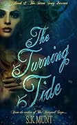 The Turning Tide