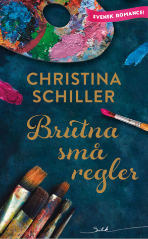 Brutna små regler (Forsberga, #2)