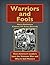 Warriors and Fools How America's Leaders Lost the Vietnam War and Why It Still Matters by Harry Rothmann