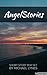 AngelStories - Short Story Boxed Set