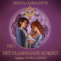 Det flammande korset - Del 2 (Outlander, #5)