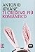 Ti credevo più romantico
