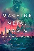Machine Metal Magic