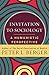 Invitation to Sociology by Peter L. Berger