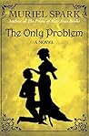 The Only Problem
