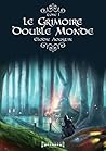 Le grimoire doubl...