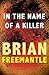 In the Name of a Killer (The Cowley and Danilov Thrillers Book 1)