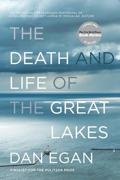 The Death and Life of the Great Lakes
