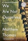 We Are Not Ourselves