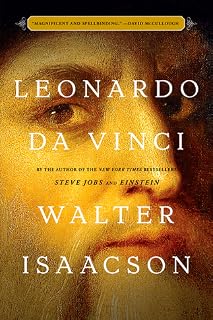 Leonardo da Vinci by Walter Isaacson