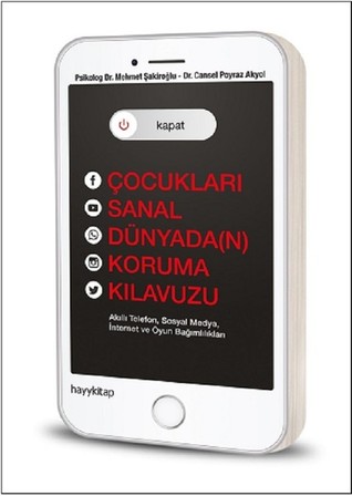 Çocukları Sanal Dünyada(n) Koruma Kılavuzu