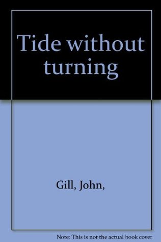 Tide Without Turning