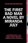 The First Bad Man