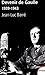 Devenir de Gaulle 1939-1943...