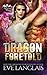 Dragon Foretold (Dragon Point, #4)