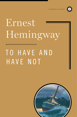 To Have and Have Not (Hardcover)