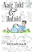 Nair Told & Untold