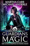 Guardians Of Magic: The Revelations of Oriceran