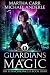 Guardians Of Magic: The Revelations of Oriceran (The Leira Chronicles, #8)