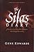The Silas Diary: The Story of an incredible adventure that changed the world (The First Century Diaries Book 1)