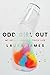 Odd Girl Out: An Autistic W...