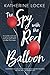 The Spy with the Red Balloo...