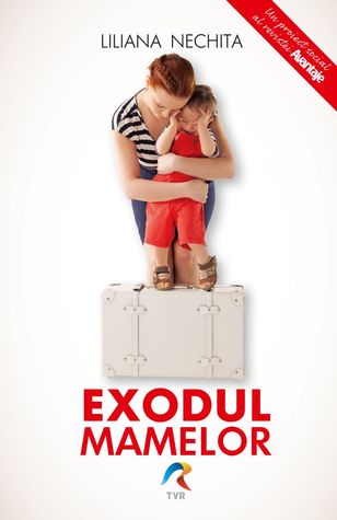 Exodul mamelor