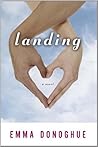 Landing: A Novel