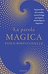 La parola magica:...
