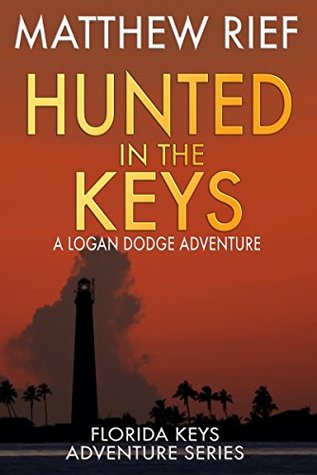 Hunted in the Keys (Florida Keys Adventure #2)