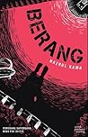 BERANG by Nazrul Kama