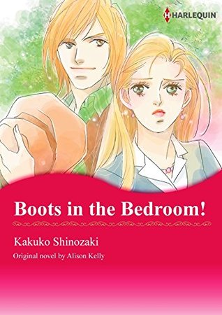 Boots in the Bedroom! (Kindle Edition)