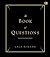 The Book of Questions by Lala Bohang