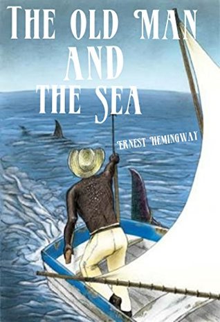 The Old Man and the Sea