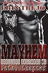 Mayhem (Soulless Bastards No Cal, #2)
