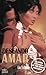 Deseando amar (Chindia) (Spanish Edition)
