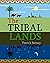 The Tribal Lands