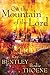 On the Mountain of the Lord by Ray Bentley On the Mountain of the Lord by Ray Bentley