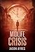 Midlife Crisis (Second Chances #1)