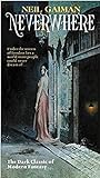 Neverwhere by Neil Gaiman