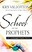 School of the Prophets Audiobook