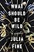 What Should Be Wild
