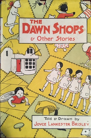The Dawn Shops & Other Stories