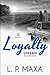 Loyalty (RiffRaff Records #4)
