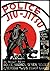 Police Jiu-Jitsu by Louis Shomer